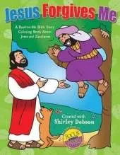 Jesus Forgives Me: A Read-to-me Bible Study Coloring Book About Jesus and Zacchaeus