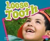 Loose Tooth (Healthy Teeth)