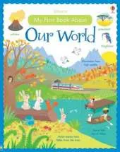 My First Book About Our World [Library Edition]