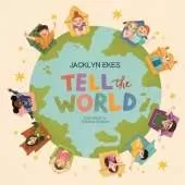 Tell The World