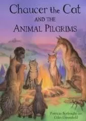 Chaucer the Cat and the Animal Pilgrims