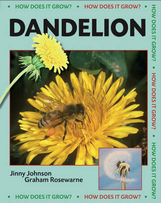 How Does it Grow?: Dandelion