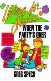 Living for Jesus When the Party's Over