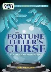 The Fortune Teller's Curse: A Choose Your Path Mystery