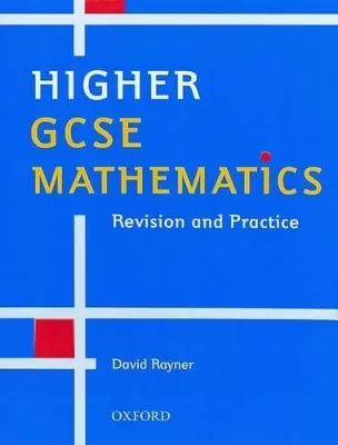 Higher GCSE Mathematics