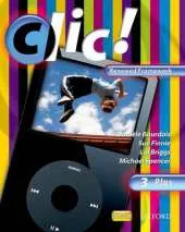 Clic!: 3: Students' Book Plus Renewed Framework