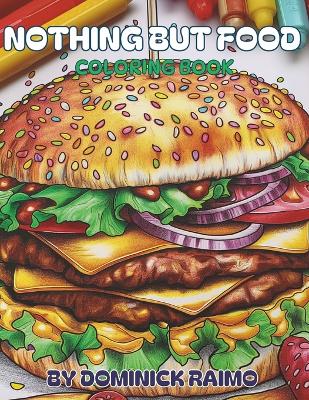 Nothing But Food