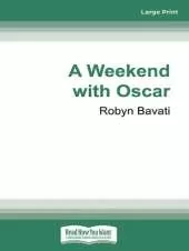 A Weekend with Oscar