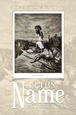 In His Name: Volume Ivd