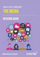 AQA A Level Sociology Media: Revision Guide