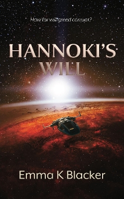 Hannoki's Will