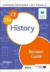 Common Entrance 13+ History Revision Guide