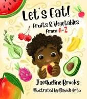 Let's Eat: Fruits and Vegetables from AZ