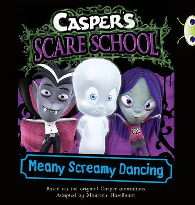 Casper's Scare School: Meany Screamy Dancing
