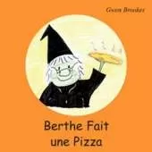 Berthe fait une Pizza