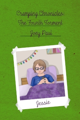 Cramping Chronicles: The Fourth Torment: (Cramping Chronicles #4)