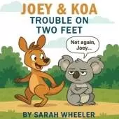 Joey & Koa: Trouble on Two Feet