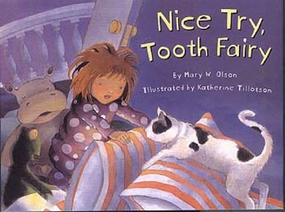 Nice Try, Tooth Fairy