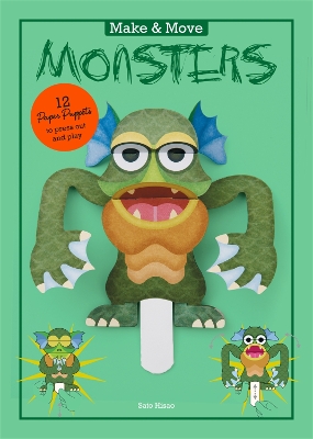 Make and Move: Monsters: 12 Paper Puppets to Press Out and Play