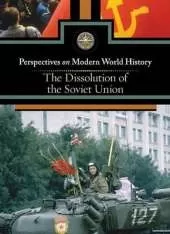 The Dissolution of the Soviet Union