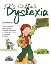 It's Called Dyslexia