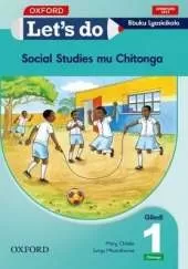 Let's do Social Studies - Chitonga (Zambia): Grade 1: Learner's Book