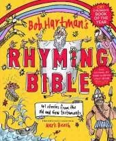 Bob Hartman's Rhyming Bible: CRT 2019 Children's Book of the Year Award