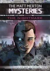 The Matt Merton Mysteries: The Nightmare