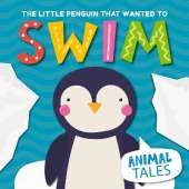 The Little Penguin that Wanted to Swim