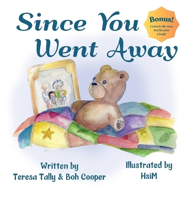 Since You Went Away