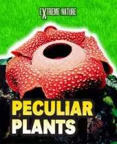 Peculiar Plants