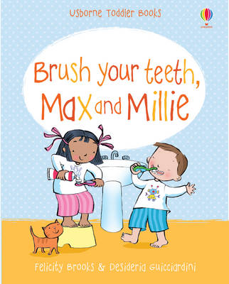 Brush Your Teeth Max and Millie