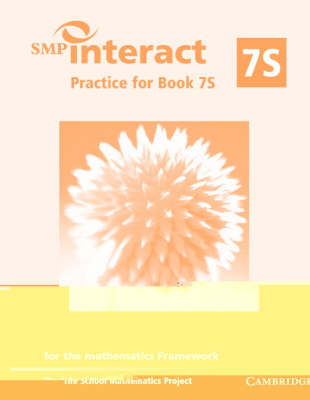 SMP Interact Practice for Book 7S: For the Mathematics Framework