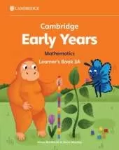 Cambridge Early Years Mathematics Learner's Book 3A: Early Years International