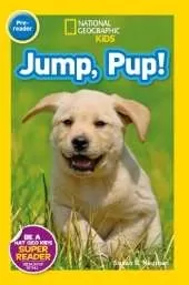 National Geographic Kids Readers: Jump Pup
