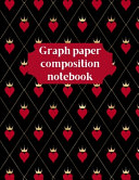 Graph Paper Composition Notebook: Grid Paper Notebook, Quad Ruled, Grid Composition Notebook for Math and Science Students
