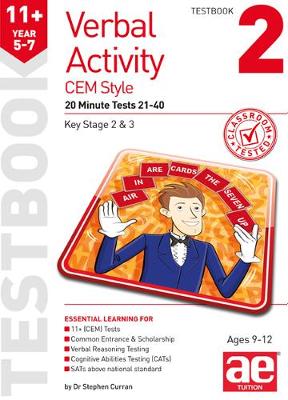 11+ Verbal Activity Year 5-7 CEM Style Testbook 2: 20 Minute Tests 21-40