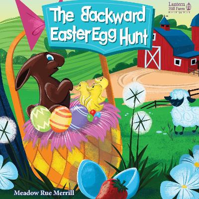The Backward Easter Egg Hunt - Picture Board Book