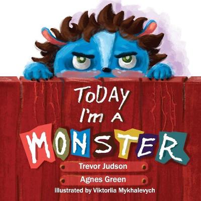 Today I'm a Monster