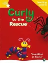 Rigby Star Guided Reading Yellow Level: Curly to the Rescue Teaching Version