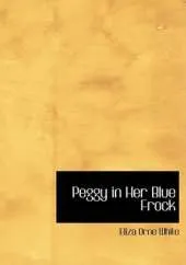 Peggy in Her Blue Frock