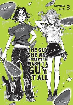 The Guy She Was Interested In Wasn't a Guy at All, Vol. 3