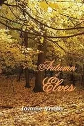 Autumn of Elves Volume 2