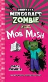Diary of a Minecraft Zombie Book 20: Mob Mash