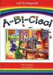 A-Bi-Clec: Llyfr Gweithgaredd