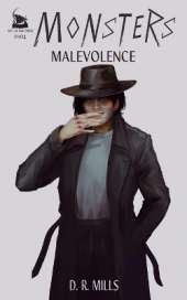 Malevolence: MONSTERS S1x04