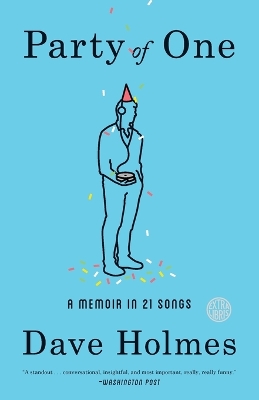 Party of One: A Memoir in 21 Songs