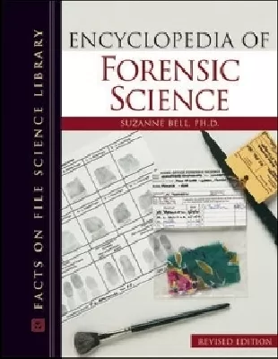 Encyclopedia of Forensic Science
