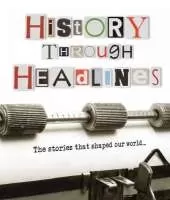 History Through Headlines