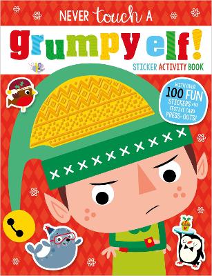 Never Touch A Grumpy Elf! Sticker Activity